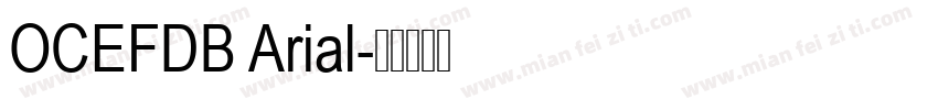 OCEFDB Arial字体转换